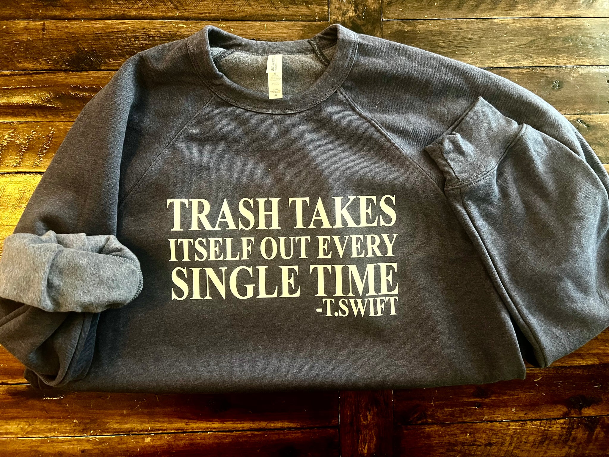 Trash Takes Itself Out Sweater