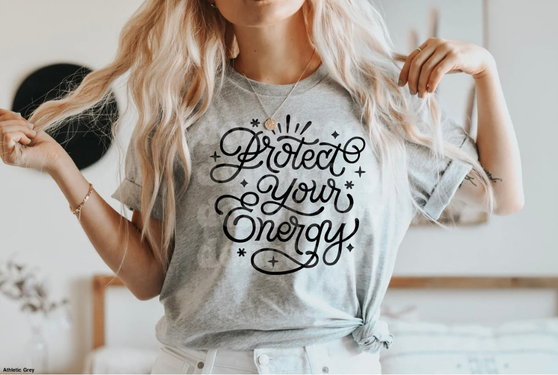 Protect Your Energy T-Shirt