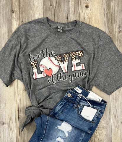 Love of the Game T-Shirt